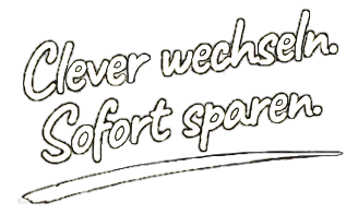 Clever wechseln. Sofort sparen.